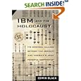 IBM and the Holocaust: The Strategic Alliance between Nazi Germany and America's Most Powerful Corporation