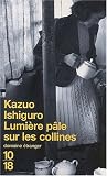 Lumière pâle sur les collines par Kazuo Ishiguro Lumière pâle sur les collines par Ishiguro