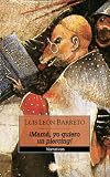 ¡Mamá, yo quiero un piercing! (Spanish Edition)