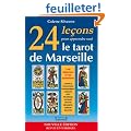 24 lecons pour apprendre seul le tarot de Marseille