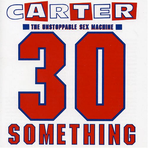 Carter the Unstoppable Sex Machine