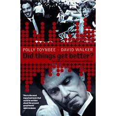 Did Things Get Better?: An Audit of Labour's Successes and Failures