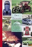 Der Traum vom Fahren