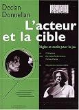 Revue L'Entretemps éditions  / L'acteur et la cible : Règles et outils pour le jeu