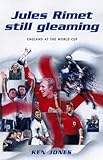 Jules Rimet still gleaming? : England at the World Cup