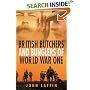 British Butchers and Bunglers of World War 1