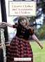 Creative Clothing and Accessories for Children (Milner Craft Series)