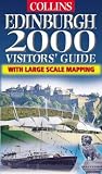 Edinburgh 2000 Visitors' Guide (Visitors Guide)