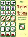 Needles & Notions: Paper-Pieced Patterns With a Sewing-Room Theme