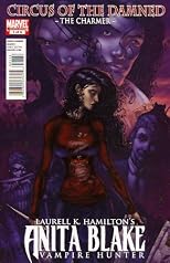 Anita Blake: Circus of the Damned - The Charmer #1