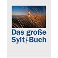 Das Gro�e Sylt-Buch