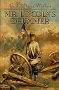 Mr. Lincoln's Drummer