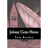 Johnny Came Home (A John Lazarus Adventure)