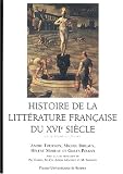 Histoire de la litt�rature fran�aise du XVIe si�cle