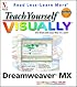 Teach Yourself VISUALLY Dreamweaver MX