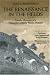 The Renaissance in the Fields: Family Memoirs of a Fifteenth-Century Tuscan Peasant