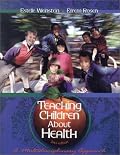 Teaching Children About Health: A Multidisciplinary Approach