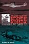 Flash Point North Korea: The Pueblo and EC-121 Crises