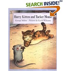 Harry Kitten and Tucker Mouse (Chester Cricket and His Friends)