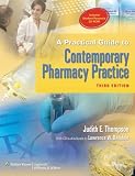 A Practical Guide to Contemporary Pharmacy Practice (Point (Lippincott Williams & Wilkins))