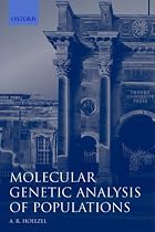 Molecular Genetic Analysis of Populations: A Practical Approach (Practical Approach Series)