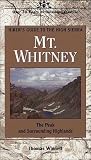 Search : Mt. Whitney: The Peak and Surrounding Highlands (High Sierra Hiking Guide)