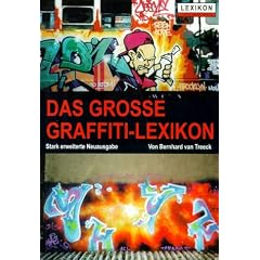 Das grosse Graffiti-Lexikon