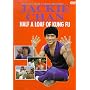 Half a Loaf of Kung Fu