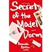 Secrets of the Model Dorm: A Novel