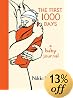 The First 1000 Days: A Baby Journal