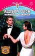 Married To A Stranger (Men Of The Double-C Ranch) (Special Edition, 1336)