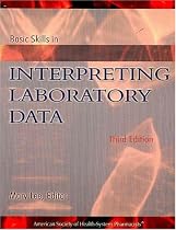 Basic Skills in Interpreting Laboratory Data, Third Edition