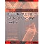 Basic Skills in Interpreting Laboratory Data, Third Edition