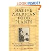 Native American Food Plants: An Ethnobotanical Dictionary