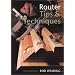 Router Tips and Techniques