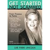 Get Started Not Scammedby Lar Park Lincoln