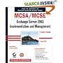 MCSA/MCSE: Exchange Server 2003 Implementation and Management Study Guide - Exam 70-284 (Study Guide)