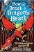 How to Break a Dragon's Heart (Hiccup)