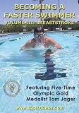 Becoming A Faster Swimmer: Breaststroke Swimming