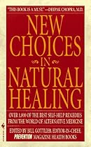 New Choices in Natural Healing