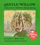 Gentle Willow: A Story for Children About Dying