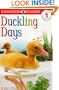 DK Readers: Duckling Days (Level 1: Beginning to Read)