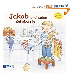 Jakob-B�cher: Jakob und seine Zahnb�rste