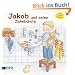 Jakob-B�cher: Jakob und seine Zahnb�rste