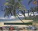 Land of Aloha: The Hawaiian Islands (Island Treasures)