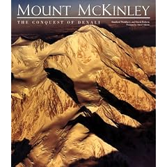 Mount McKinley: The Conquest of Denali