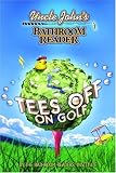 Uncle John's Bathroom Reader Tees Off on Golf