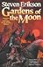 Gardens of the Moon