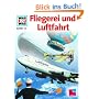 Was ist was?, Bd.10, Fliegerei und Luftfahrt