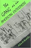The Gang As an American Enterprise